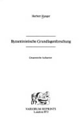 Cover of Basic Researches in Byzantinistics