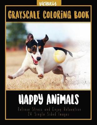 Book cover for Happy Animals Grayscale Coloring Book