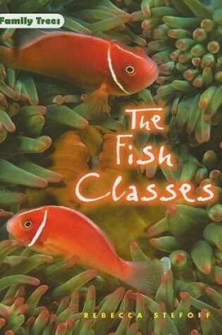 Cover of The Fish Classes