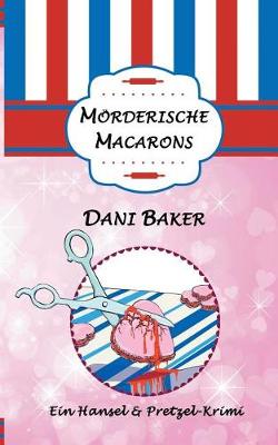 Book cover for Mörderische Macarons