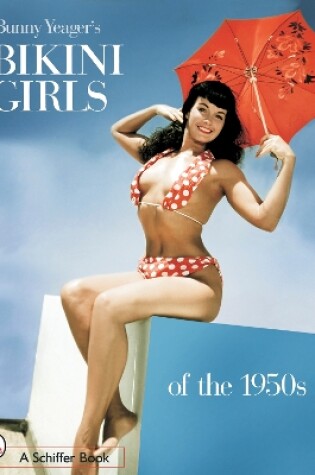 Cover of Bunny Yeager's Bikini Girls of the 1950s