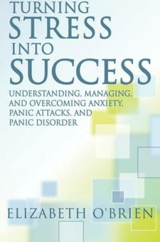 Cover of Turning Stress Into Success