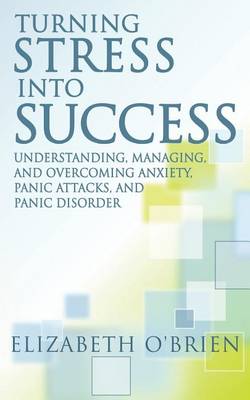 Book cover for Turning Stress Into Success