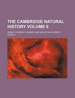 Book cover for The Cambridge Natural History Volume 6