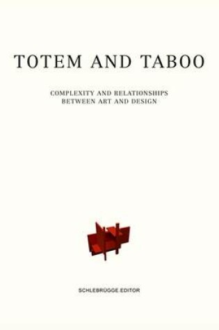 Cover of Totem and Taboo Complexity and Relationships Between Art and Design