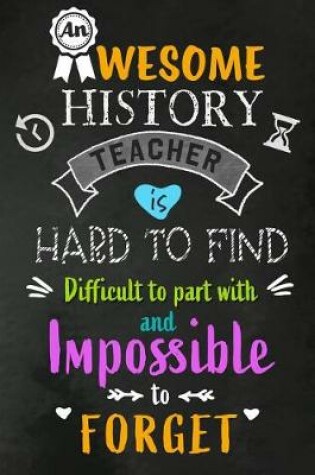 Cover of An Awesome History Teacher is Hard to Find