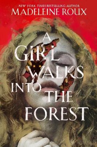 Cover of A Girl Walks into the Forest