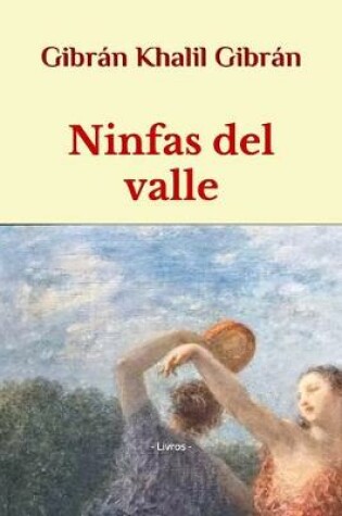 Cover of Ninfas del valle
