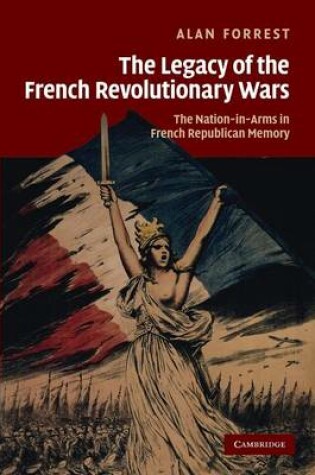 Cover of The Legacy of the French Revolutionary Wars