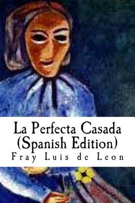Book cover for La Perfecta Casada (Spanish Edition)