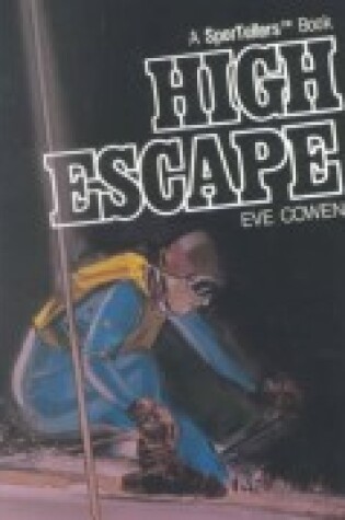 Cover of High Escape - (Sportellers)