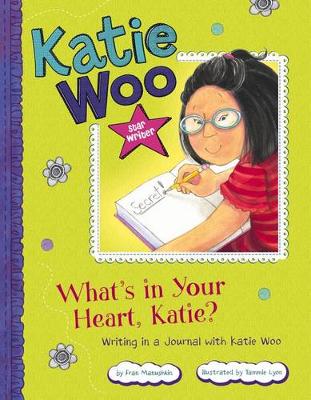 Book cover for Star Writer: What's in Your Heart, Katie?
