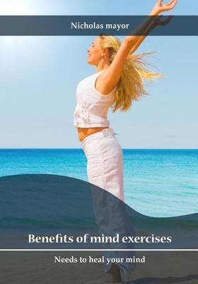 Book cover for Benefits of Mind Exercises