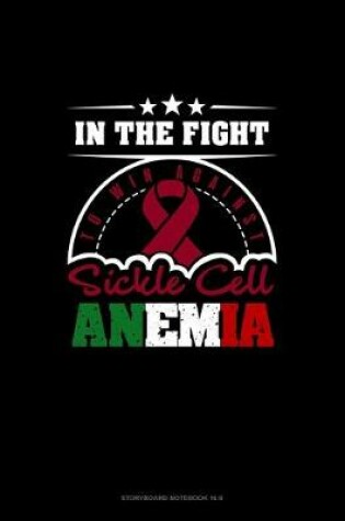 Cover of In The Fight To Win Against Sickle-Cell Anemia (Mexico)