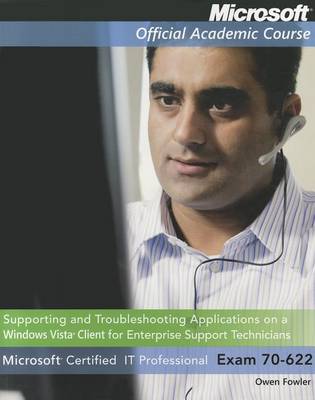 Book cover for Supporting and Troubleshooting Applications on a Windows Vista Client for Enterprise Support Technicians