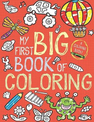 Book cover for My First Big Book of Coloring