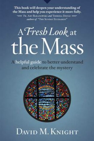 Cover of A Fresh Look at Mass