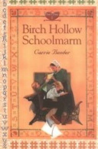 Cover of Birch Hollow Schoolmarm