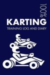 Book cover for Karting Training Log and Diary