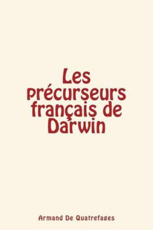 Cover of Les precurseurs francais de Darwin
