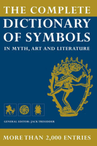 Cover of The Complete Dictionary of Symbols