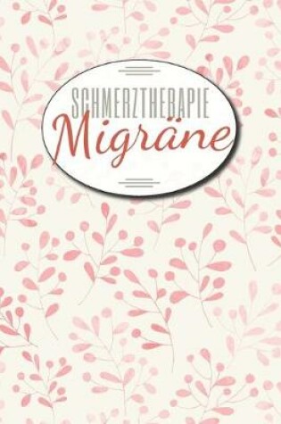 Cover of Schmerztherapie Migräne