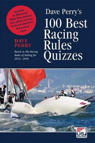 Cover of 100 Best Racing Rules Quizzes 2013-2016