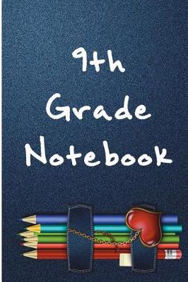 Book cover for 9th Grade Notebook