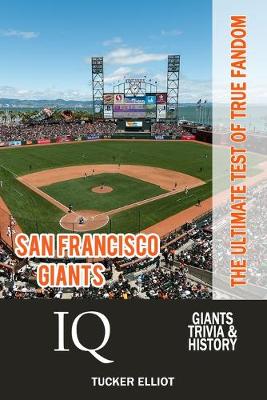 Book cover for San Francisco Giants IQ