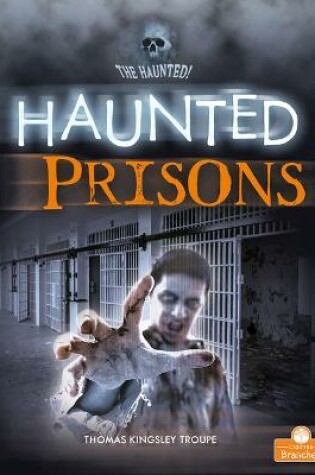 Cover of Haunted Prisons