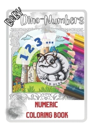 Cover of Dino - Numbers Coloring Book