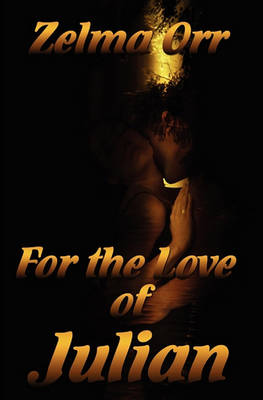 Book cover for For the Love of Julian