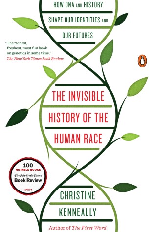 Cover of The Invisible History of the Human Race