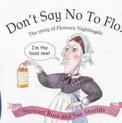 Cover of Don't Say No to Flo!