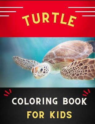 Book cover for Turtle coloring book for kids