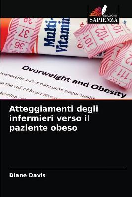 Book cover for Atteggiamenti degli infermieri verso il paziente obeso