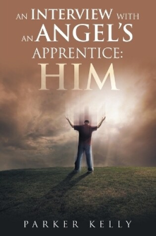 Cover of An Interview with an Angel's Apprentice