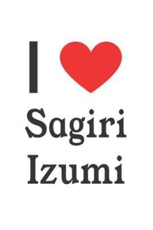 Cover of I Love Sagiri Izumi