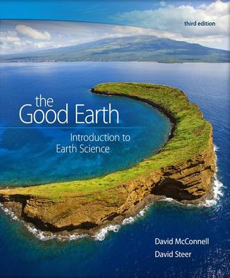 Book cover for Package: The Good Earth: Introduction to Earth Science with Connectplus Access Card