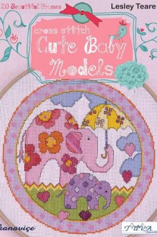 Cover of Cute Baby Models