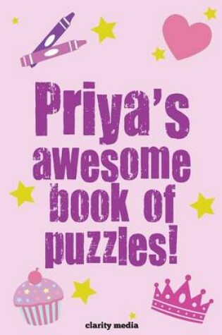 Cover of Priya's Awesome Book Of Puzzles