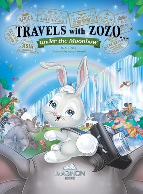 Book cover for Travels with Zozo...under the Moonbow