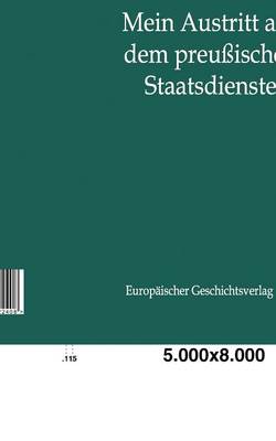 Book cover for Mein Austritt aus dem preussischen Staatsdienste