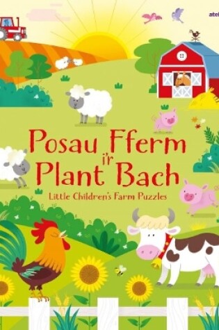 Cover of Posau Fferm i'r Plant Bach / Little Children's Farm Puzzles