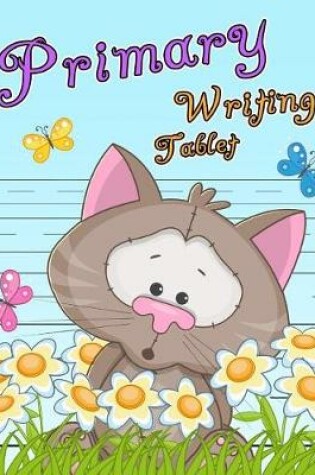 Cover of Primary Writing Tablet