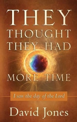 Book cover for They Thought They Had More Time