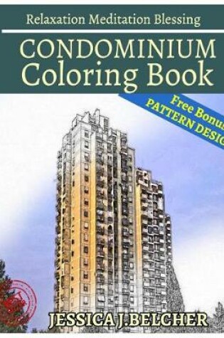 Cover of Condominium Coloring Book Relaxation Meditation Blessing