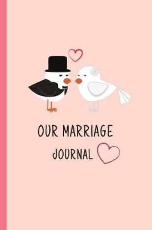 Cover of Our Marriage Journal