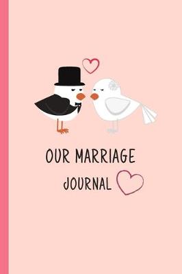 Book cover for Our Marriage Journal