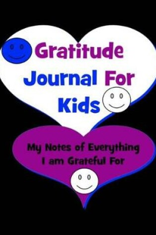 Cover of Gratitude Journal for Kids